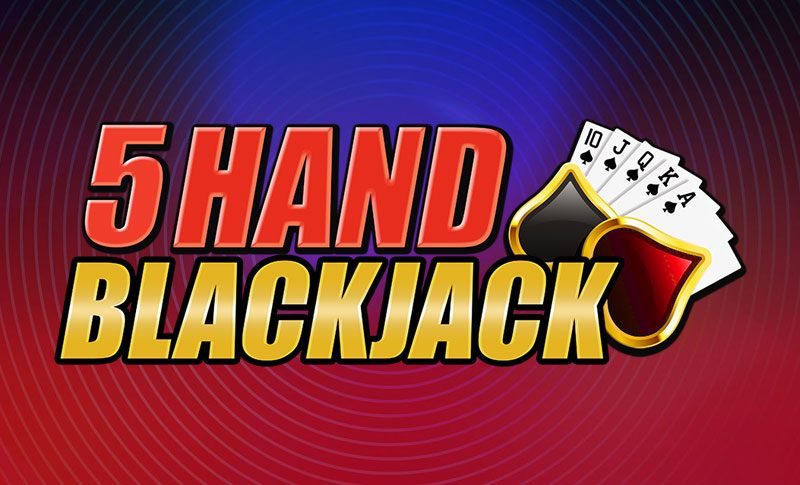 5 Hand BlackJack