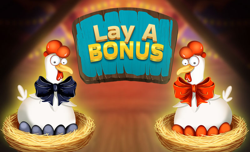 Lay a bonus